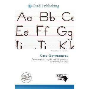    Case Government (9786137292792) Aaron Philippe Toll Books