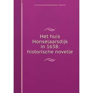   historische novelle Anna Louisa Geertruida Bosboom  Toussaint Books