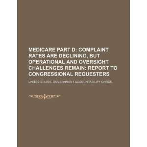  Medicare Part D complaint rates are declining, but 