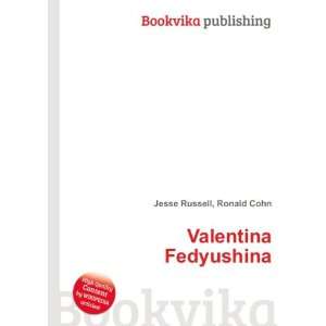  Valentina Fedyushina Ronald Cohn Jesse Russell Books