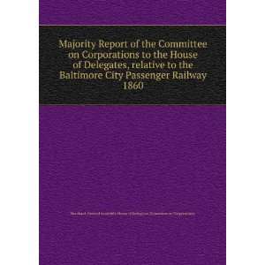  Majority Report of the Committee on Corporations to the 