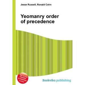  Yeomanry order of precedence Ronald Cohn Jesse Russell 