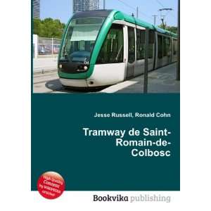   Saint Romain de Colbosc Ronald Cohn Jesse Russell  Books