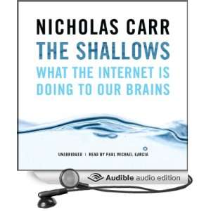  The Shallows What the Internet Is Doing to Our Brains 