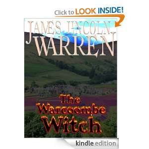 The Warcoombe Witch James Lincoln Warren  Kindle Store