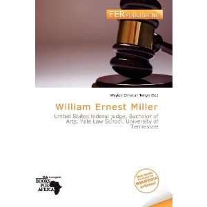   William Ernest Miller (9786200978363) Waylon Christian Terryn Books