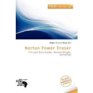    Norton Power Eraser (9786200935748) Waylon Christian Terryn Books