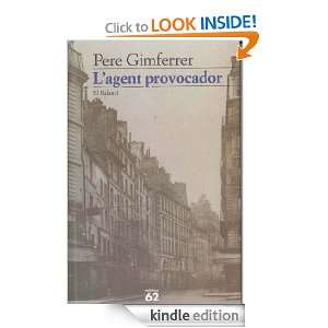 agent provocador (Catalan Edition) Gimferrer Pere  