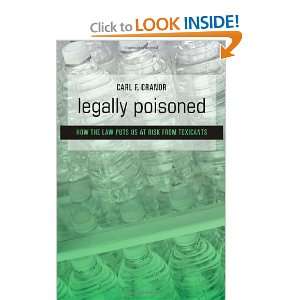   Law Puts Us at Risk from Toxicants [Hardcover] Carl F. Cranor Books