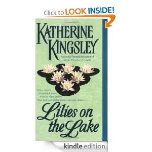 Lilies on the Lake Katherine Kingsley  Kindle Store