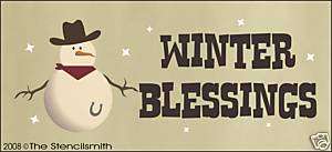 480 STENCIL Winter Blessings cowboy snowman country  