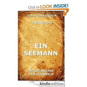 Ein Seemann (Kommentierte Gold Collection) (German Edition) Pierre 
