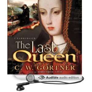  The Last Queen A Novel of Juana La Loca (Audible Audio 