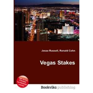  Vegas Stakes Ronald Cohn Jesse Russell Books