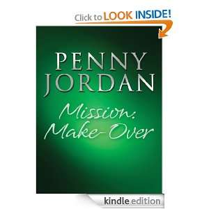 Mission Make Over PENNY JORDAN  Kindle Store