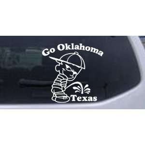 Go Oklahoma Pee On Texas Car Window Wall Laptop Decal Sticker    White 