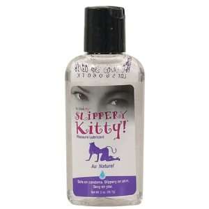  Slippery kitty lubricant   2 oz
