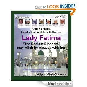 Lady Fatima, the radiant Bllossom Anne Stephens  Kindle 