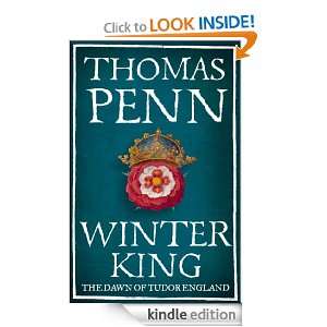   King The Dawn of Tudor England Thomas Penn  Kindle Store