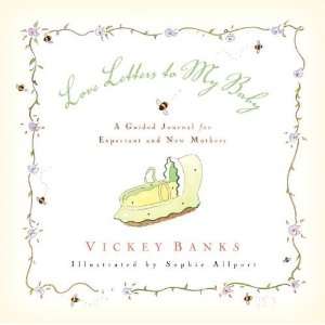  Love Letters to My Baby [Hardcover] Vickey Banks Books
