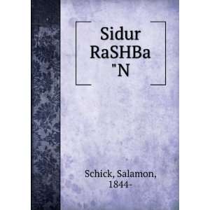  Sidur RaSHBaN Salamon, 1844  Schick Books
