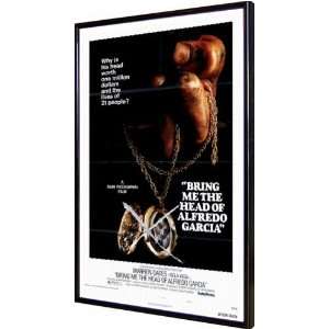  Bring Me the Head of Alfredo Garcia 11x17 Framed Poster 