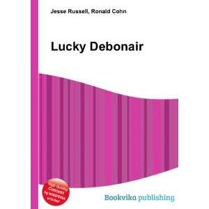  Lucky Debonair Ronald Cohn Jesse Russell Books