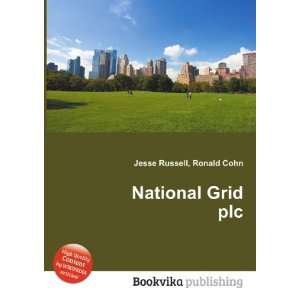  National Grid plc Ronald Cohn Jesse Russell Books