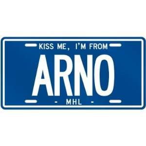  NEW  KISS ME , I AM FROM ARNO  MARSHALL ISLANDS LICENSE 