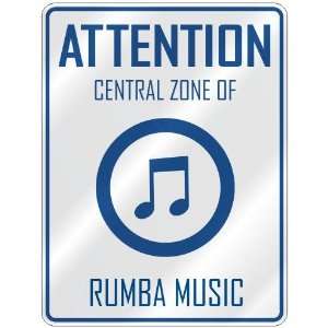    CENTRAL ZONE OF RUMBA  PARKING SIGN MUSIC