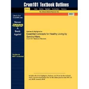 Studyguide for Essential Concepts for Healthy Living by Sandra Alters 