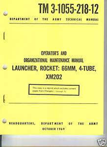 Rocket Launcher, 66mm, 4 tube XM202, Operator/Maint  