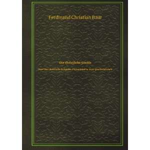   Philosophie in ihrer geschichtlichen Ferdinand Christian Baur Books
