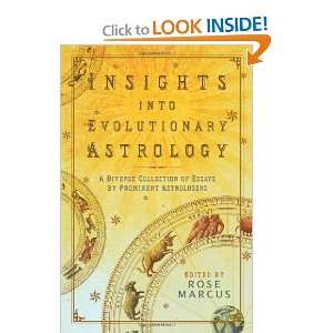   of Essays by Prominent Astrologers [Paperback] Rose Marcus Books