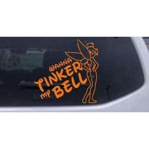   Tinker Wanna Tinker My Bell Funny Car Window Wall Laptop Decal Sticker