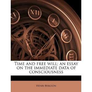   the immediate data of consciousness [Paperback] Henri Bergson Books