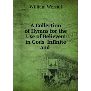  A Collection of Hymns for the Use of Believers in GodsÌ 