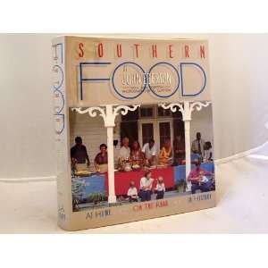  Southern Food At Home, on the Road, in History John 