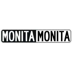   NEGATIVE MONITA  STREET SIGN