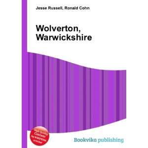  Wolverton, Warwickshire Ronald Cohn Jesse Russell Books