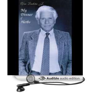    My Dinner of Herbs (Audible Audio Edition) Efrem Zimbalist Books