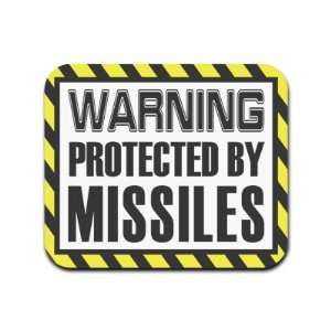  Warning Protected By Missiles Mousepad Mouse Pad 