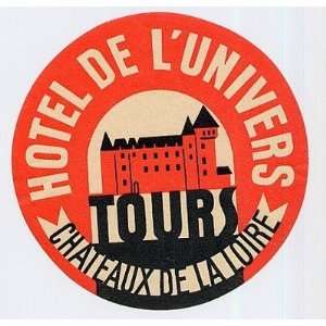  Hotel De LUniverse Tours France Chateaux De La Loire 