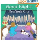 Good Night New York City (Good Night Our World series) by Adam Gamble 