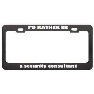  ID Rather Be A Security Consultant Profession Career 