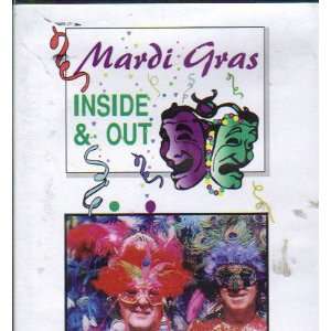  MARDI GRAS  INSIDE AND OUT (DVD 55 MIN) 