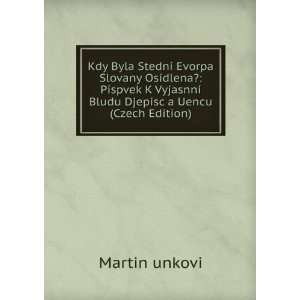  Kdy Byla StednÃ­ Evorpa Slovany OsÃ­dlena? PÃ­spvek 