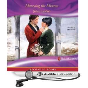  Marrying the Mistress (Audible Audio Edition) Juliet 