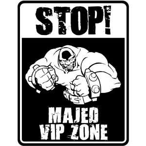 New  Stop    Majed Vip Zone  Parking Sign Name