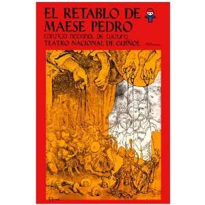 11x 14 Poster.  The Altarpiece of Maese Pedro  Cultural Poster 